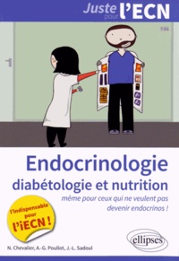 Nicolas Chevalier et Jean-Louis Sadoul - Endocrinologie-diabétologie et nutrition.