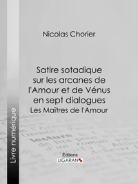Satire sotadique sur les arcanes de l'Amour et de Vénus en sept dialogues