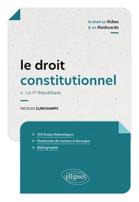 Le droit constitutionnel en fiches et flashcards