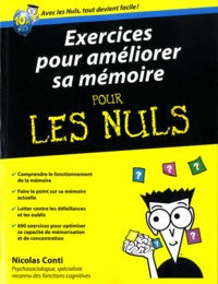 Téléchargements de manuels scolaires gratuits torrents Exercices pour améliorer sa mémoire pour les nuls par Nicolas Conti PDF CHM FB2 9782754031455 (Litterature Francaise)