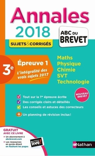 Annales Epreuve 1, Maths Phyqsique Chimie SVT Technologie 3e. Sujets & corrigés  Edition 2018 - Occasion