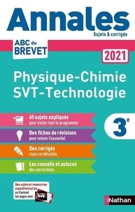 Nicolas Coppens et Olivier Doerler - Physique-Chimie, Sciences de la Vie et de la Terre, Technologie 3e - Sujets & corrigés.