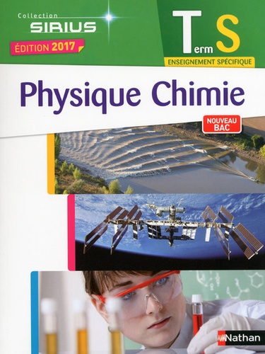 Nicolas Coppens et Valéry Prévost - Physique Chimie Tle S Enseignement spécifique.