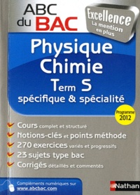 Nicolas Coppens - Physique-Chimie Tle S spécifique & spécialité - Programme 2012.