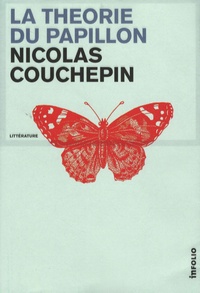 Nicolas Couchepin - La théorie du papillon.