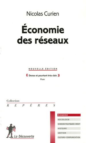 Nicolas Curien - Economie des réseaux.