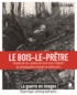 Nicolas Czubak - Le Bois-le-Prêtre - Scènes de vie, scènes de mort sous l'objectif de photographes français et américains.