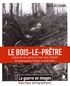 Nicolas Czubak - Le Bois-le-Prêtre - Scènes de vie, scènes de mort sous l'objectif de photographes français et américains.