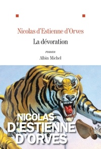 Nicolas d' Estienne d'Orves - La Dévoration.