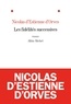 Nicolas d' Estienne d'Orves - Les Fidélités successives.