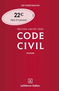 Nicolas Damas et Estelle Naudin - Code civil annoté - Edition limitée.
