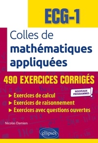 Nicolas Damien - Colles de mathématiques appliquées ECG-1.