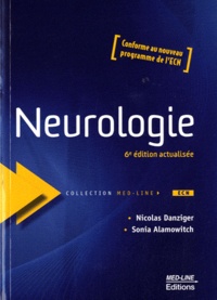 Nicolas Danziger et Sonia Alamowitch - Neurologie.