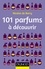 101 parfums à découvrir
