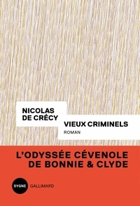 Nicolas de Crécy - Vieux criminels.