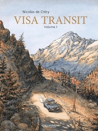 Nicolas de Crécy - Visa Transit Tome 1 : .