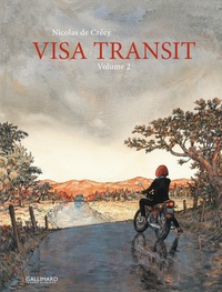 Nicolas de Crécy - Visa Transit Tome 2 : .