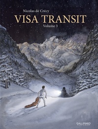 Nicolas de Crécy - Visa Transit Tome 3 : .