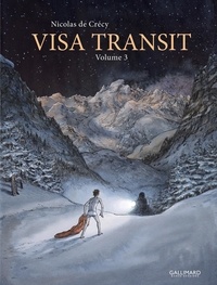 Nicolas de Crécy - Visa Transit Tome 3 : .