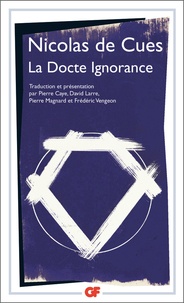 Nicolas de Cues - La docte ignorance.