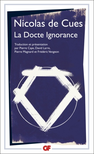 La docte ignorance La docte ignorance