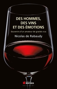 Des vins, des hommes et des émotions - Souvenirs dun amateur de grands crus.pdf