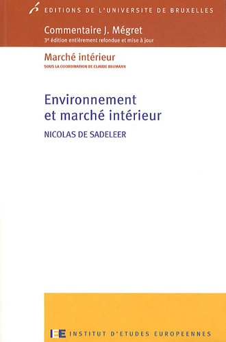 Nicolas De Sadeleer - Environnement et marché intérieur.
