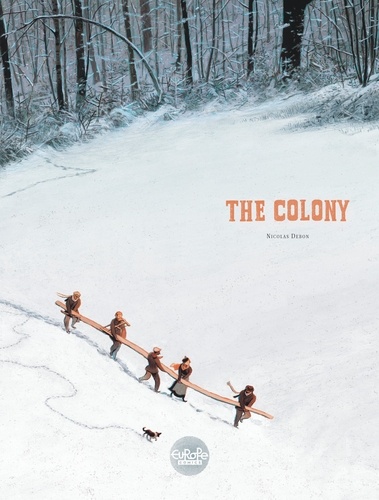 Nicolas Debon - The Colony.