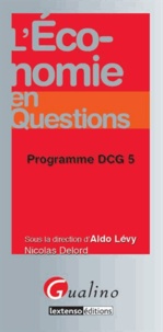 Nicolas Delord et Aldo Lévy - L'économie en questions - Programme DCG 5.