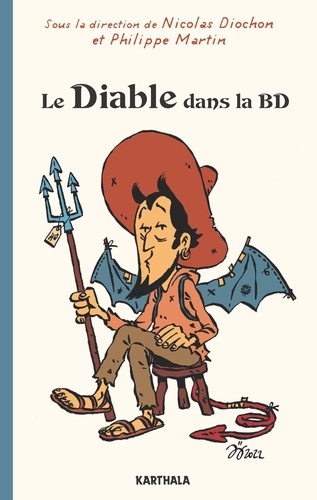 Nicolas Diochon et Philippe Martin - Le Diable dans la BD.
