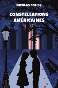 Gratuit pour télécharger des ebooks pdf Constellations américaines  in French par Nicolas Dolisy