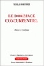 Nicolas Dorandeu - Le Dommage Concurrentiel.