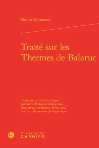 Nicolas Dortoman - Traité sur les Thermes de Balaruc.