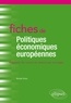 Nicolas Dross - Fiches de politiques économiques européennes - Rappels de cours et exercices corrigés.