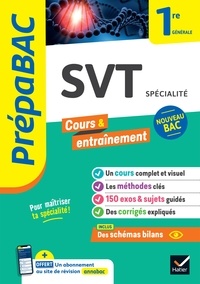 Nicolas Ducasse et Benjamin Forichon - Prépabac SVT 1re générale (spécialité) - nouveau programme de Première.
