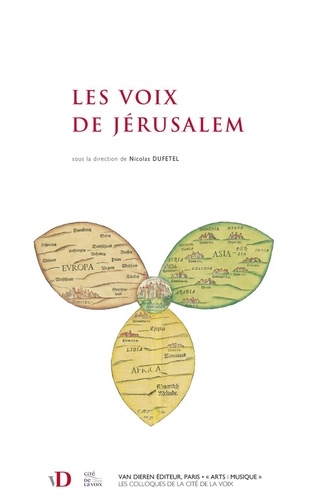 Nicolas Dufetel - Les Voix de Jérusalem.