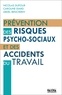 Nicolas Dufour et Caroline Diard - Prévention des risques psycho-sociaux et des accidents du travail.