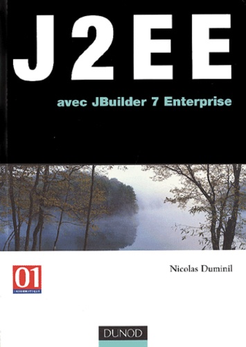 Nicolas Duminil - J2ee Avec Jbuilder 7 Enterprise.