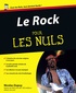 Nicolas Dupuy - Le Rock pour les Nuls.