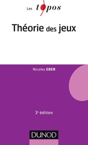 Théorie des jeux - 3ème édition 3e édition