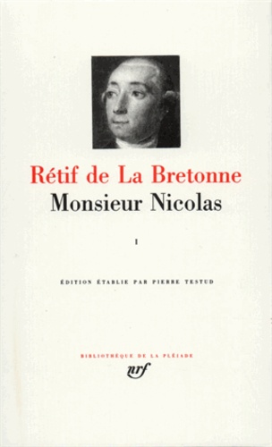 Monsieur Nicolas. Tome 1