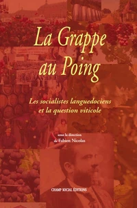 La grappe au poing