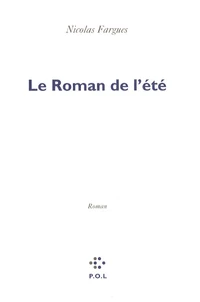 Le roman de l'été