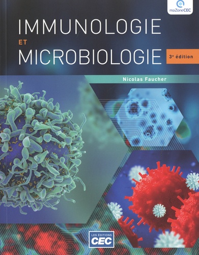 Immunologie et microbiologie 3e édition