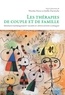 Nicolas Favez et Joëlle Darwiche - Les thérapies de couple et de famille - Modèles empiriquement validés et applications cliniques.