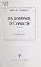 Nicolas Florence - La romance d'Élisabeth.