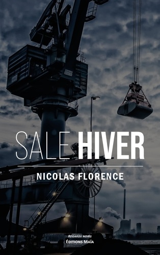 Nicolas Florence - Sale hiver.