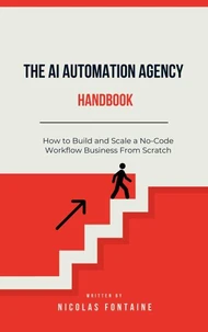 The AI Automation Agency Handbook