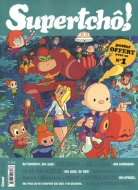 Supertcho! N° 1, été 2018