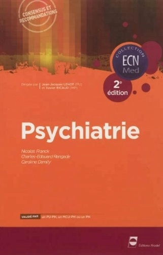 Nicolas Franck et Charles-Edouard Rengade - Psychiatrie.